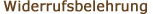 Widerrufsbelehrung